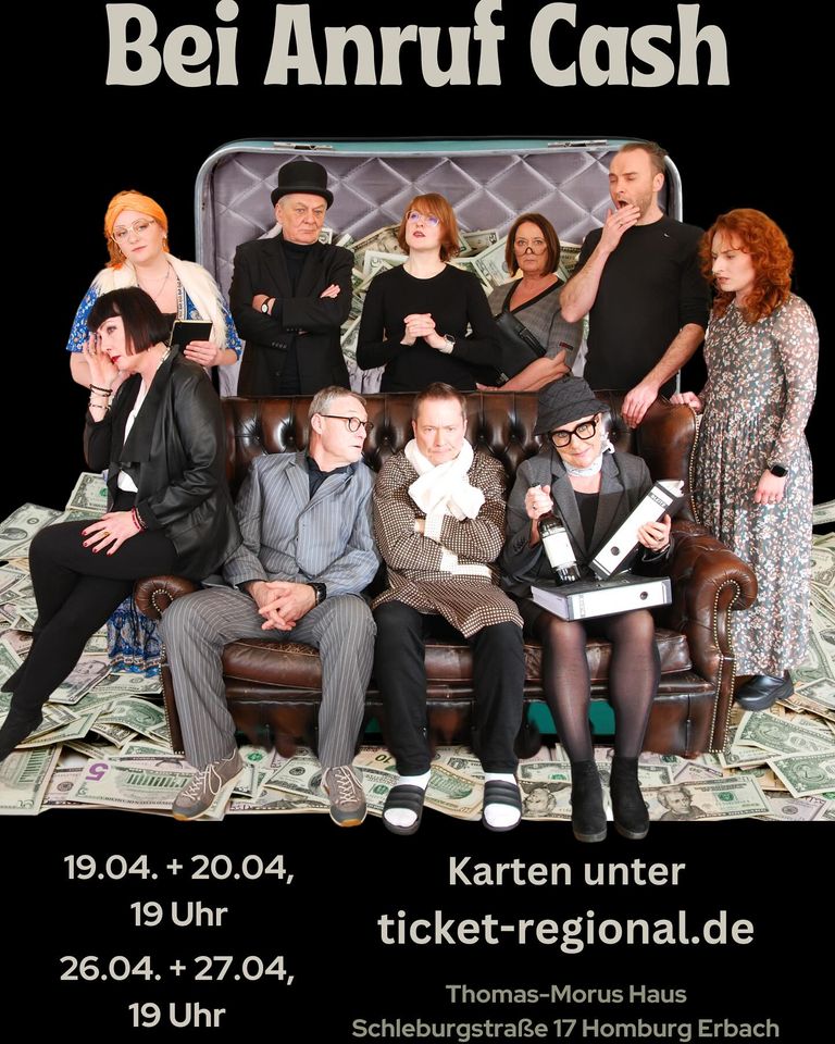 Read more about the article Das homburger amateur theater spielt: Bei Anruf Cash
