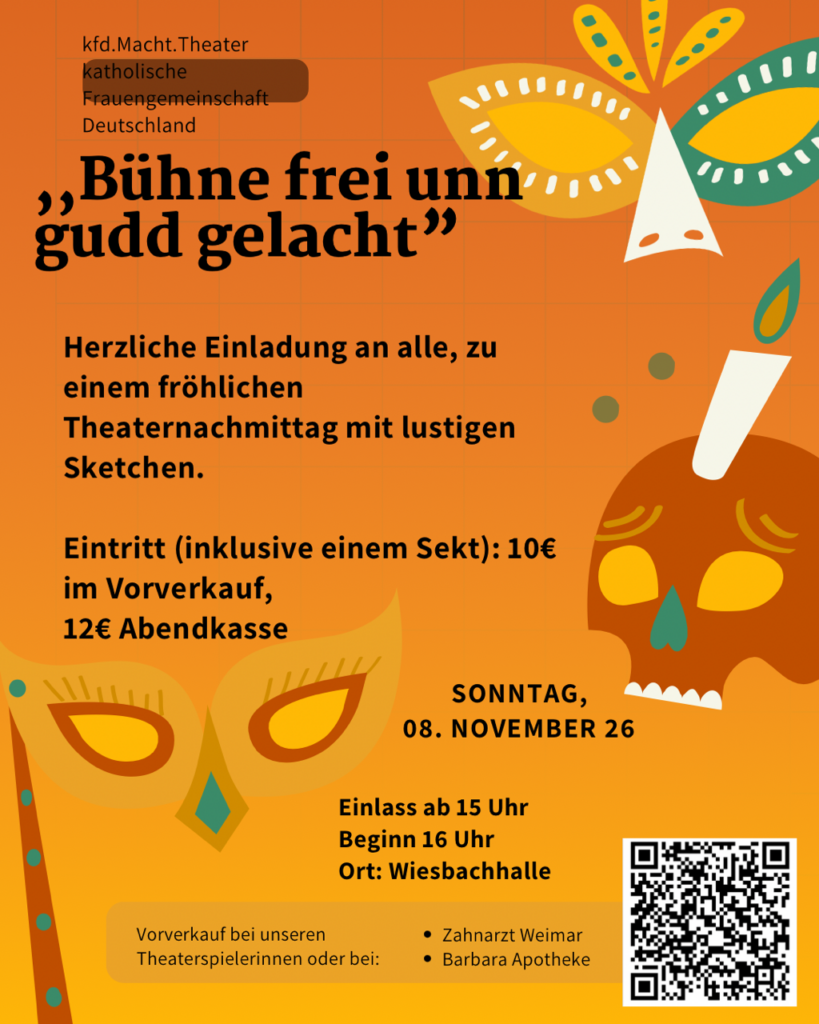 Am 8. November 2026 ist es wieder soweit! Unser jährlicher Theaternachmittag steht vor der Tür – und wir freuen uns auf einen Nachmittag voller Spaß, Humor und guter Unterhaltung.